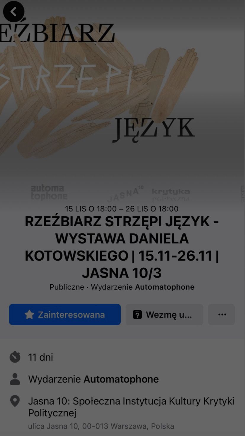 Rzeźbiarz strzępi język - wystawa Daniela Kotowskiego